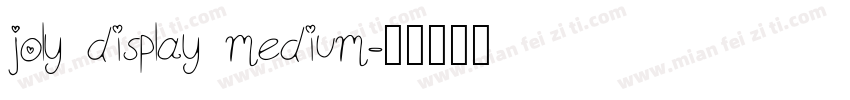 joly display medium字体转换